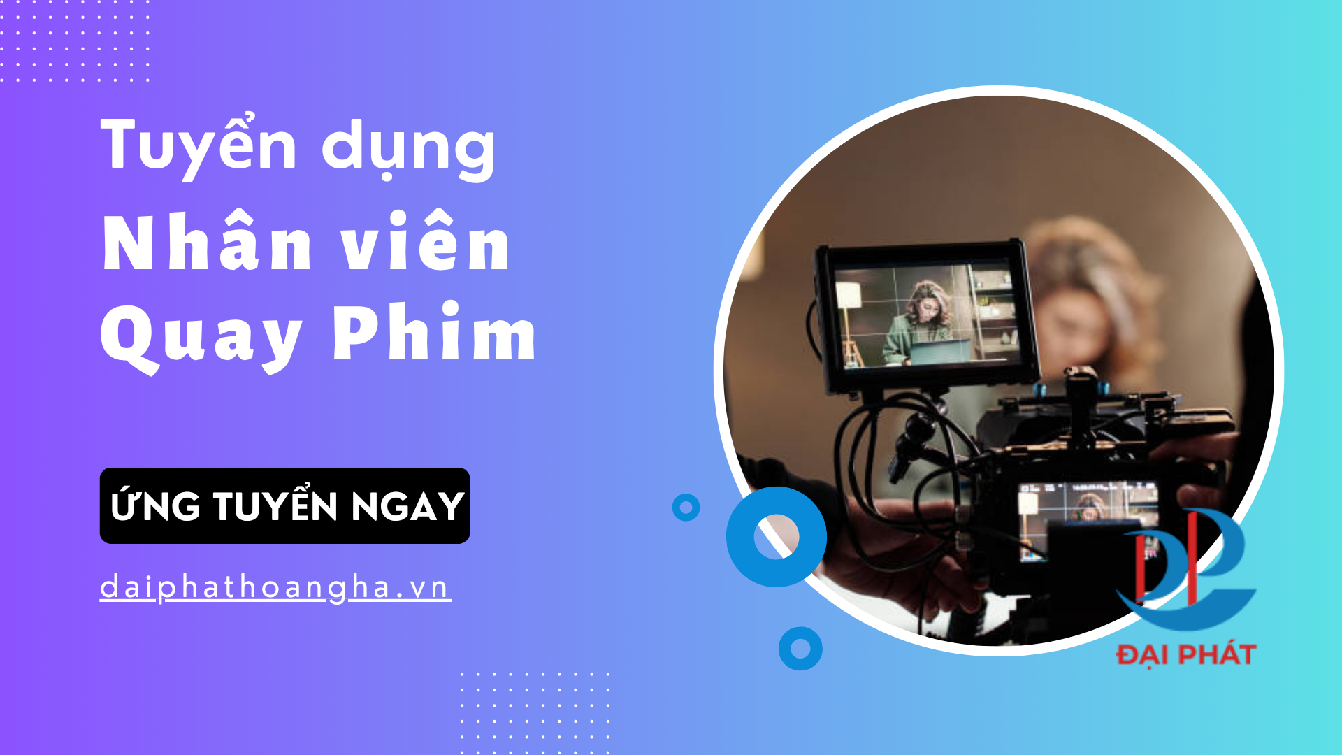 Tuyển Dụng Nhân viên Quay Phim| Làm Việc Tại Hà Nội