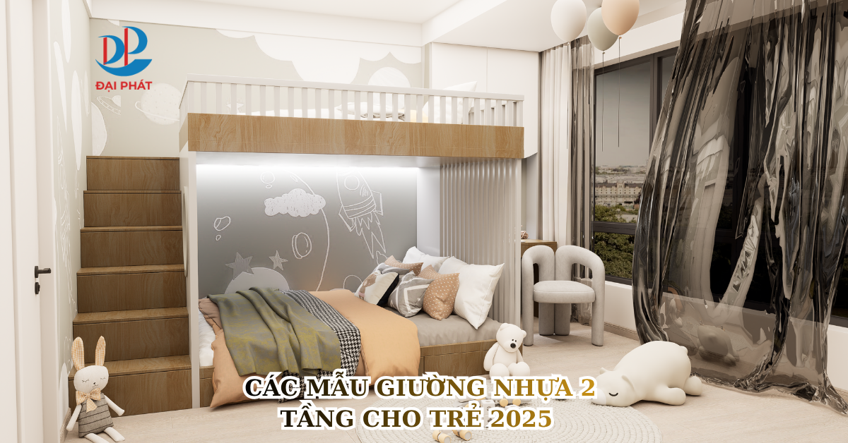 CÁC MẪU GIƯỜNG NHỰA 2 TẦNG CHO TRẺ 2025