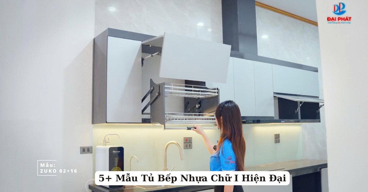 5+ Mẫu Tủ Bếp Nhựa Chữ I Hiện Đại 2025