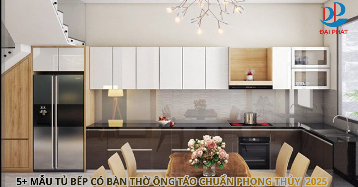 5+ MẪU TỦ BẾP CÓ BÀN THỜ ÔNG TÁO CHUẨN PHONG THỦY 2025