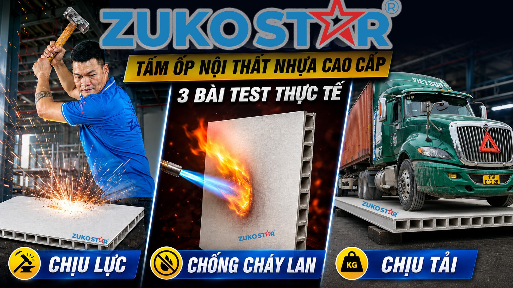 THỬ THÁCH “BẤT TỬ” CÙNG TẤM NHỰA ZUKOSTAR – KHẲNG ĐỊNH CHẤT LƯỢNG BẰNG THỬ NGHIỆM THỰC TẾ